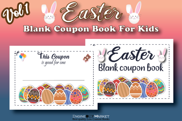 Easter Blank Coupon Book for Kids Vol 2: A Fun and Creative Gift Idea
